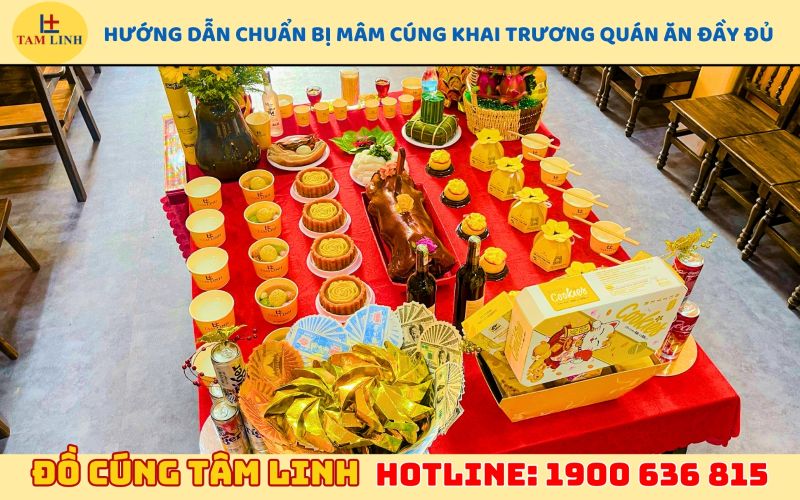 Hướng dẫn chuẩn bị mâm cúng khai trương quán ăn đầy đủ