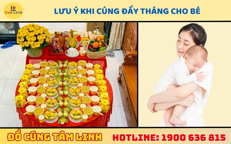 Lưu ý khi cúng đầy tháng cho bé