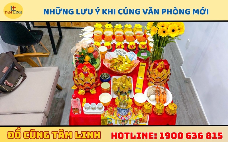 những lưu ý khi cúng văn phòng mới