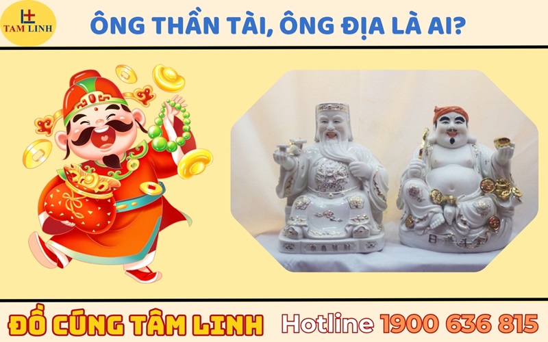 Ông thần tài, ông địa là ai?