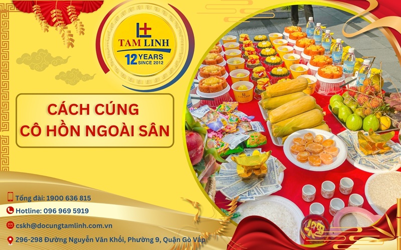 cách cúng cô hồn ngoài sân