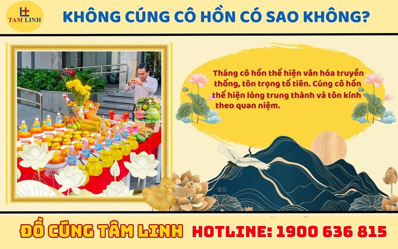 Không cúng cô hồn có sao không?