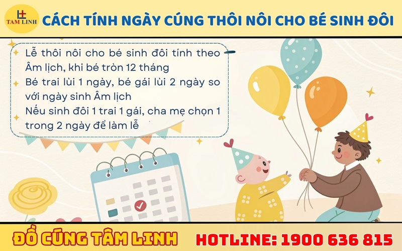 Cách tính ngày cúng thôi nôi cho bé sinh đôi 