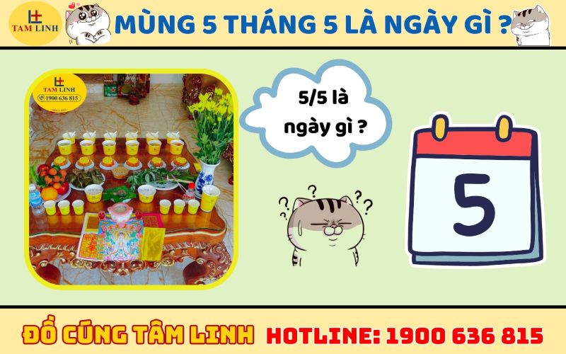 mùng 5 tháng 5 là ngày gì 