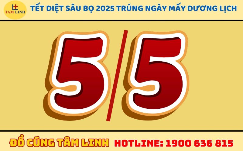 tết diệt sâu bọ 2025 trúng ngày mấy dương lịch 
