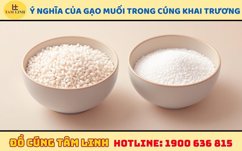 Ý nghĩa của gạo muối trong nghi lễ khai trương 