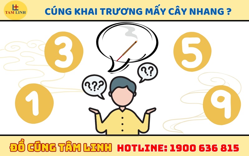 Cúng khai trương mấy cây nhang là đúng chuẩn?