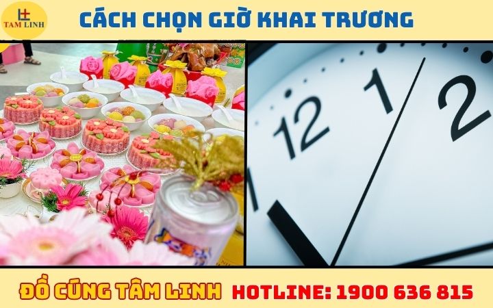 chon gio khai truong