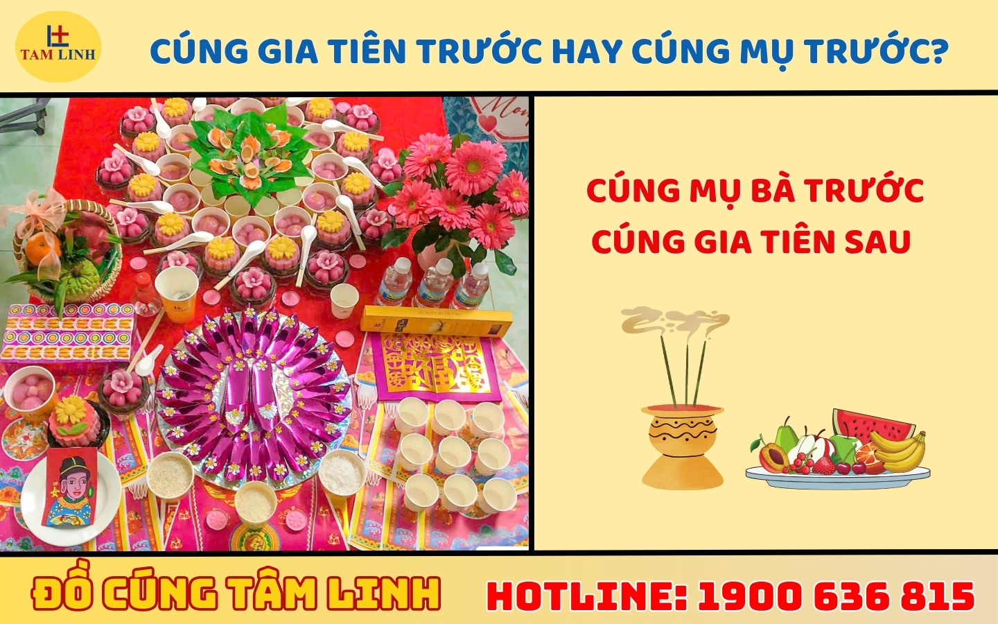 Cúng gia tiên trước hay cúng Mụ trước?