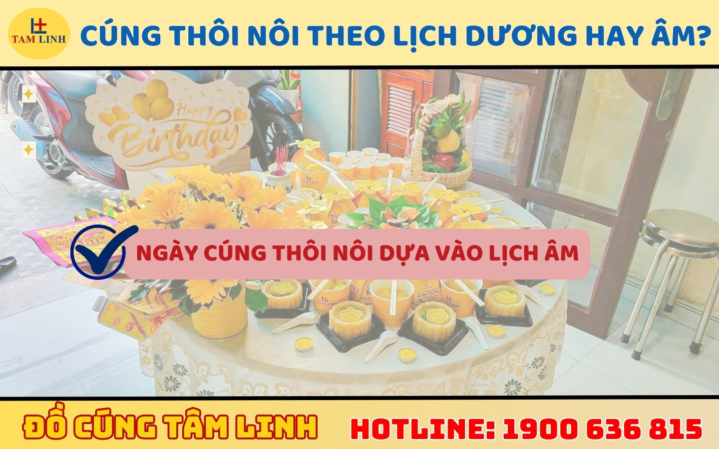 Cúng thôi nôi theo lịch dương hay âm