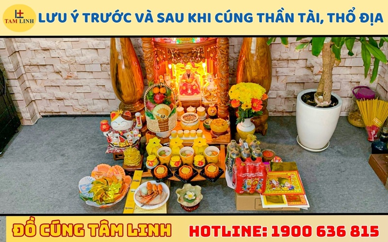 Lưu ý cần biết trước và sau khi cúng Thần Tài, Thổ Địa