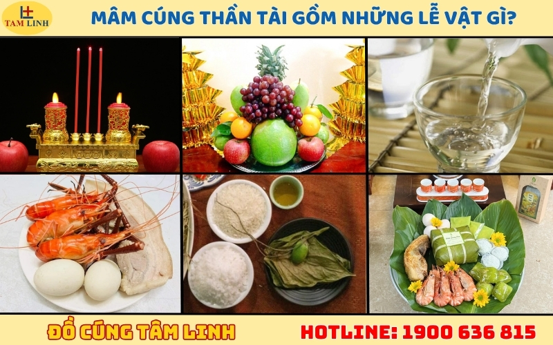 Mâm cúng Thần Tài gồm những lễ vật gì