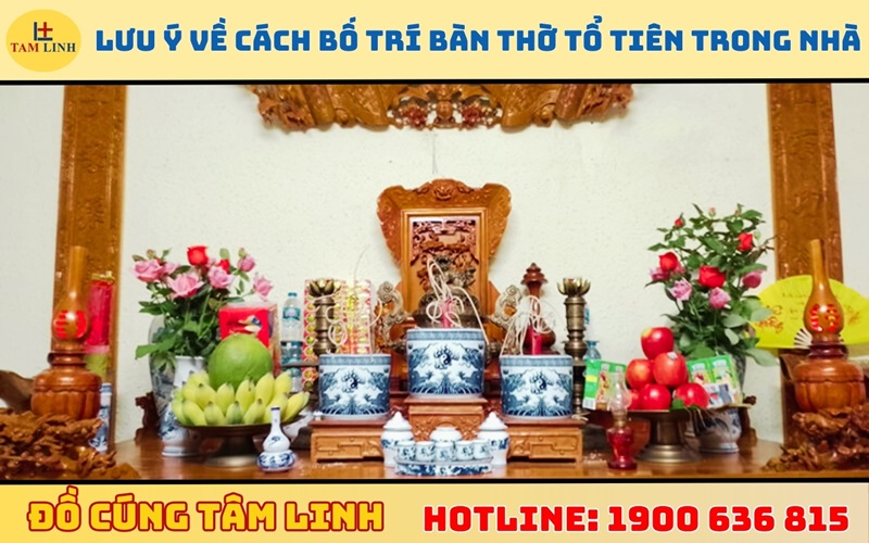 Những điều cần lưu ý về cách bố trí bàn thờ tổ tiên trong nhà