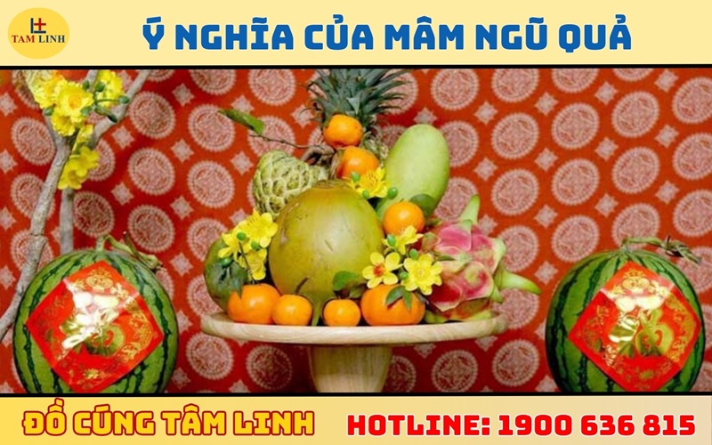 Ý nghĩa của mâm ngũ quả