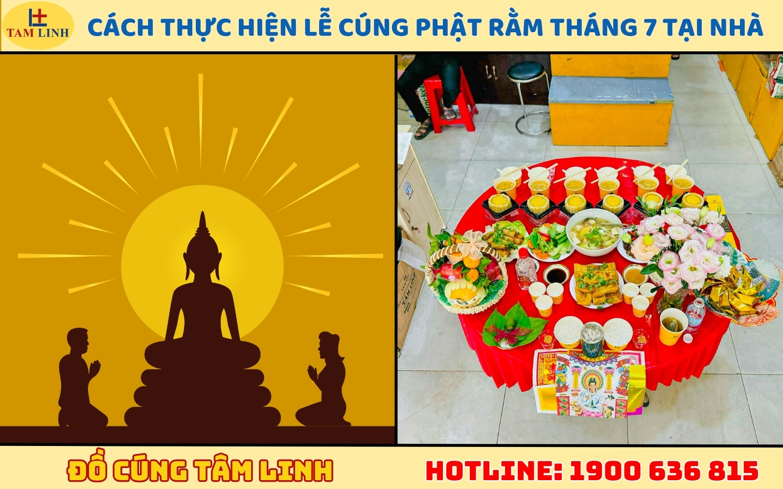 Cách thực hiện lễ cúng Phật Rằm tháng 7 tại nhà