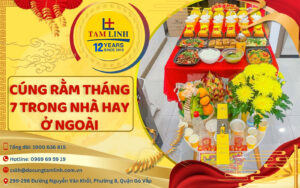 cung ram thang 7 trong nha hay o ngoai