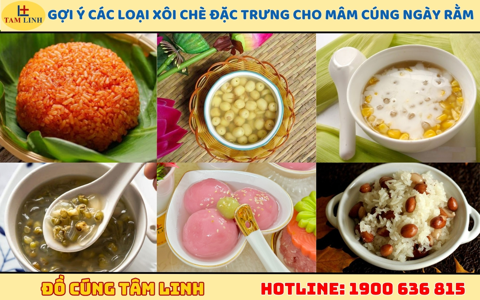 Gợi ý các loại xôi chè đặc trưng cho mâm cúng ngày Rằm