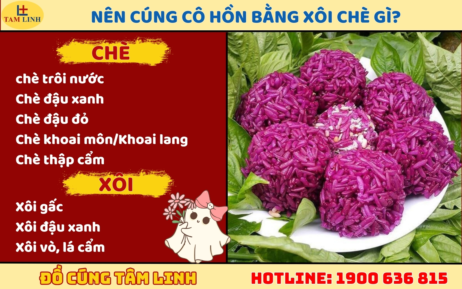 Nên cúng cô hồn bằng xôi chè gì