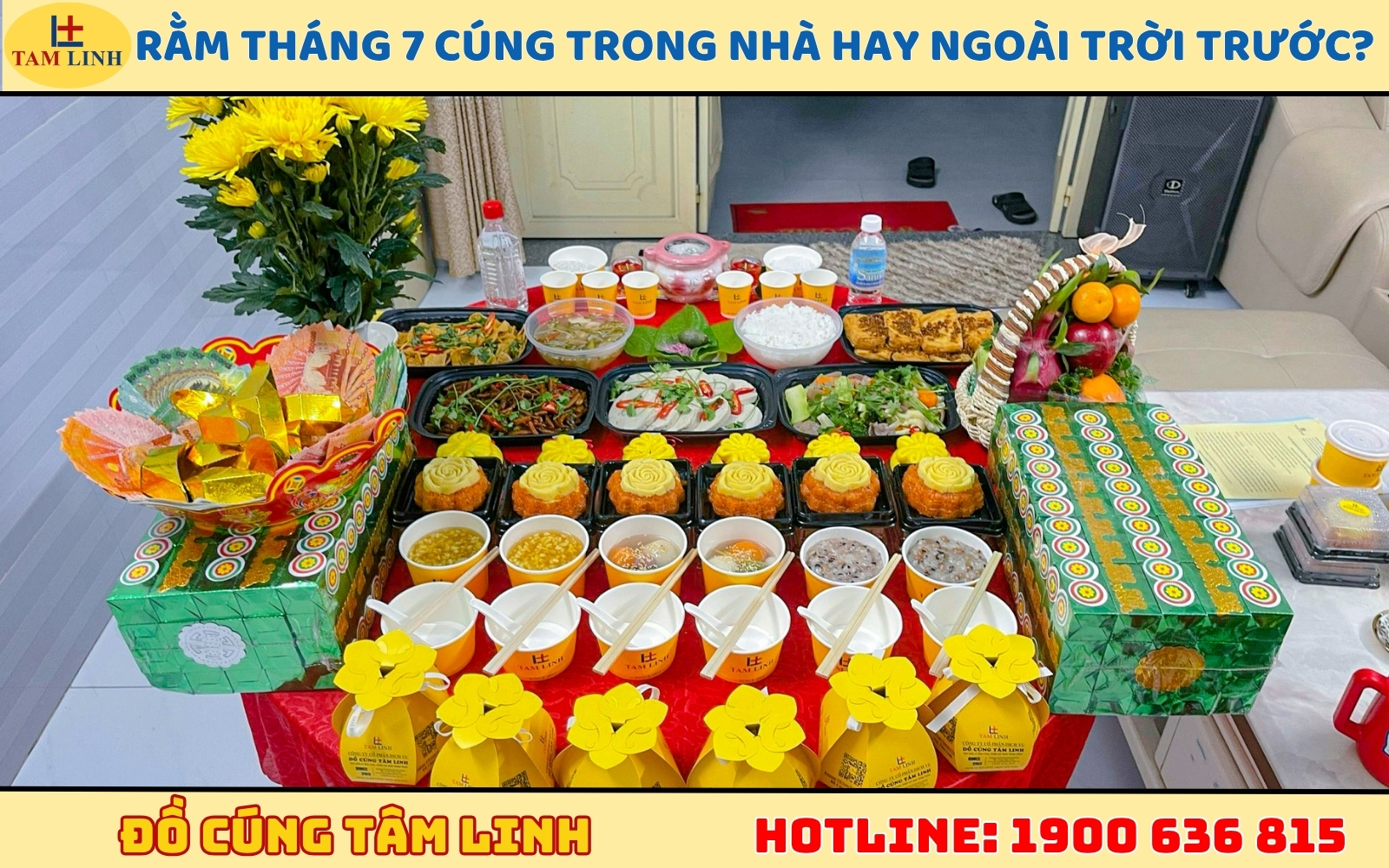 Rằm tháng 7 cúng trong nhà hay ngoài trời trước