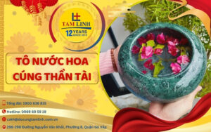 Tô nước hoa cúng Thần Tài