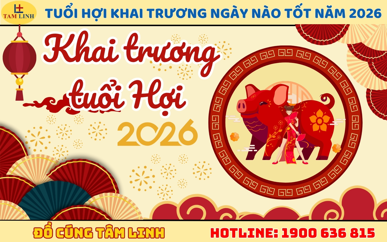Tuổi Hợi khai trương ngày nào tốt năm 2026
