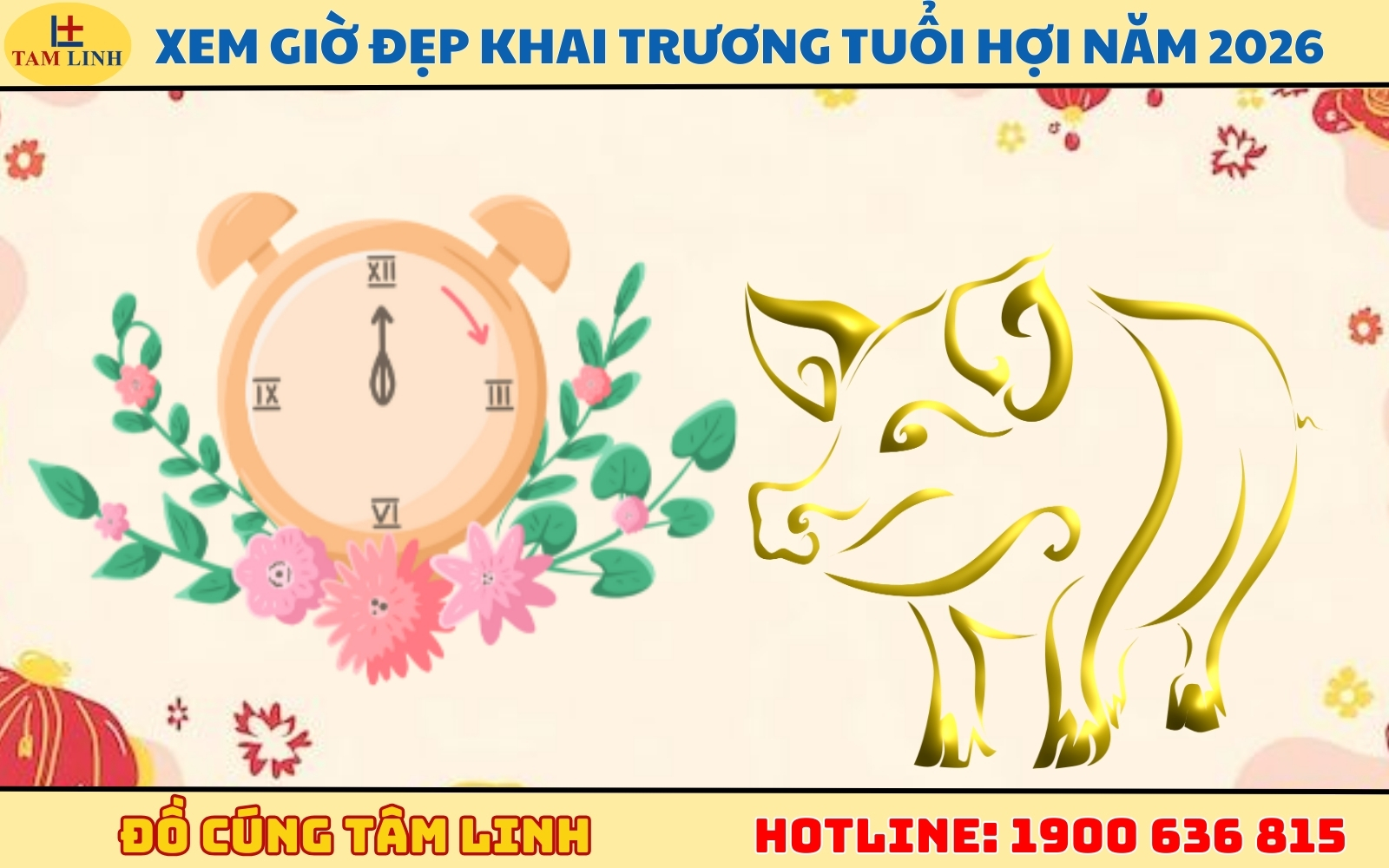 Xem giờ đẹp khai trương tuổi Hợi năm 2026