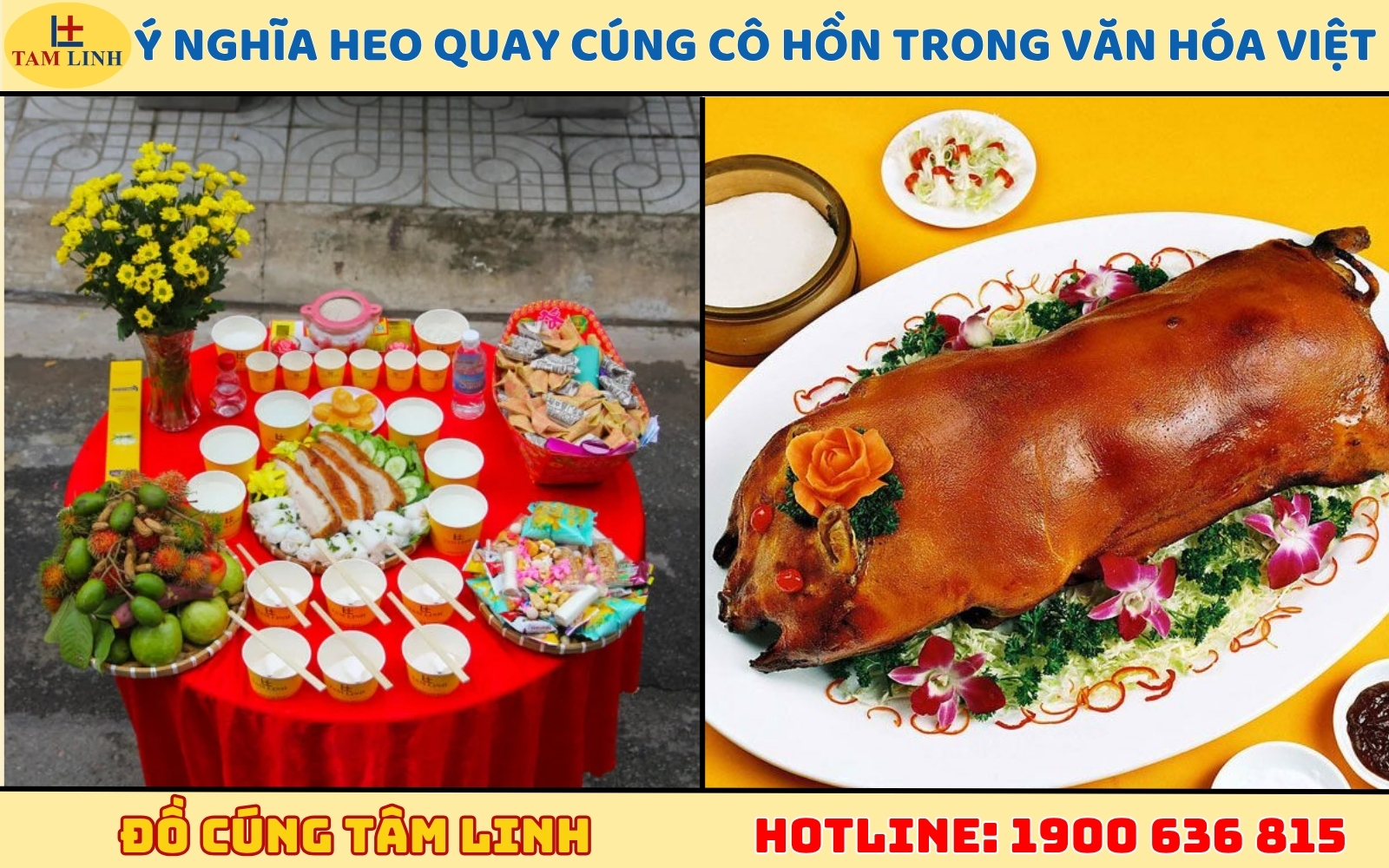 Ý nghĩa heo quay cúng cô hồn trong văn hóa Việt
