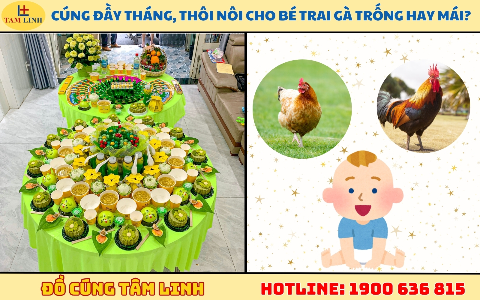 Cúng đầy tháng, thôi nôi bé trai gà trống hay mái