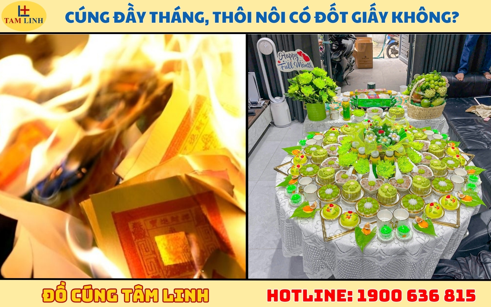 Cúng đầy tháng, thôi nôi có đốt giấy không