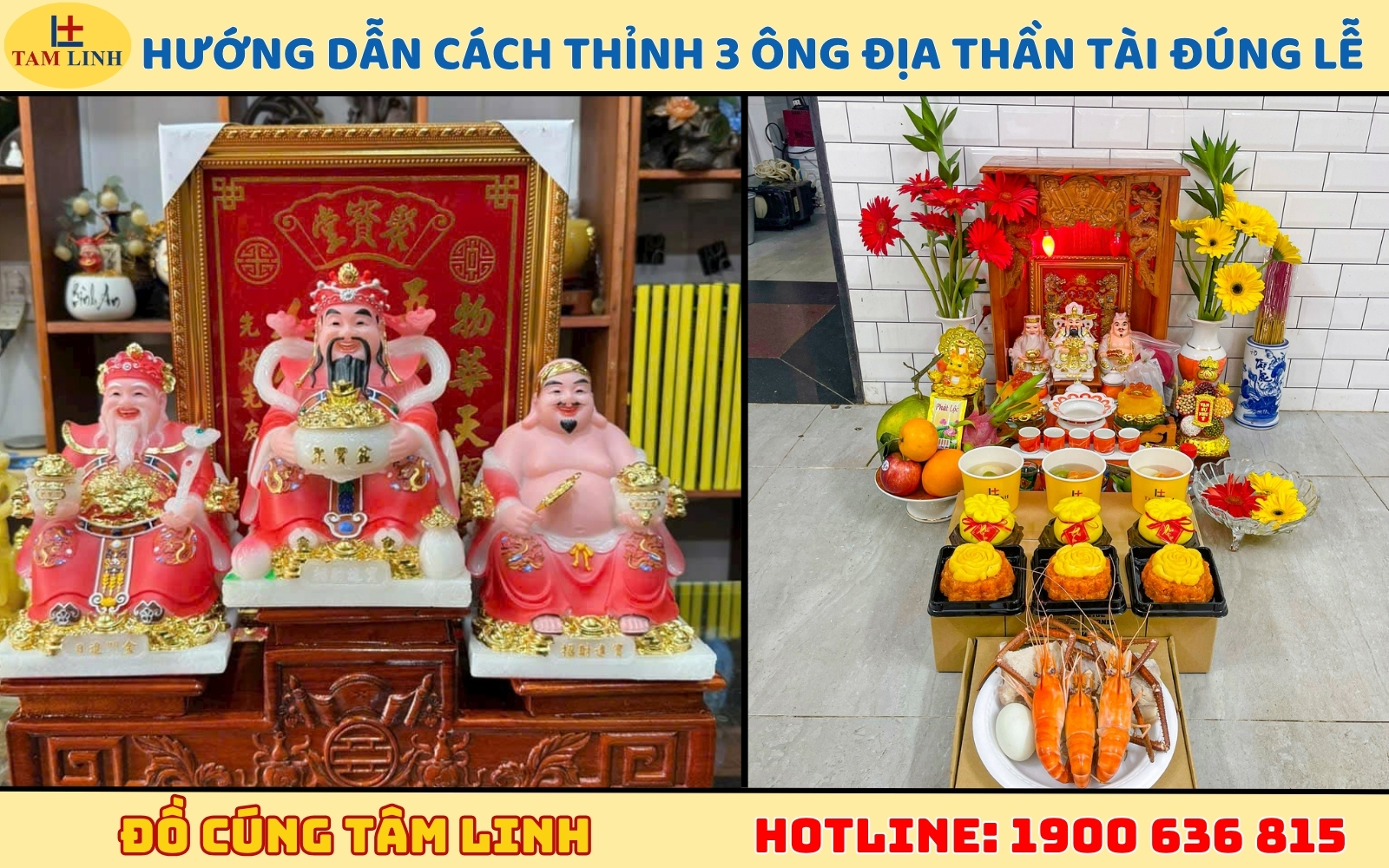 Hướng dẫn cách thỉnh 3 ông Địa Thần Tài đúng lễ