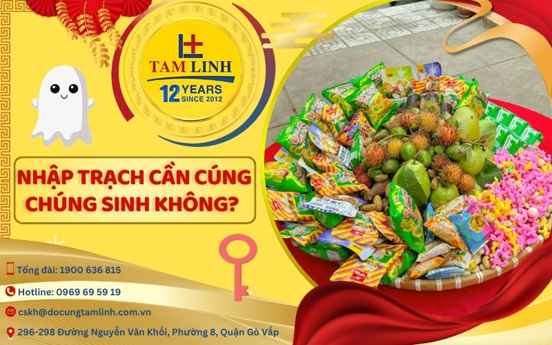 Nhập trạch cần cúng chúng sinh không