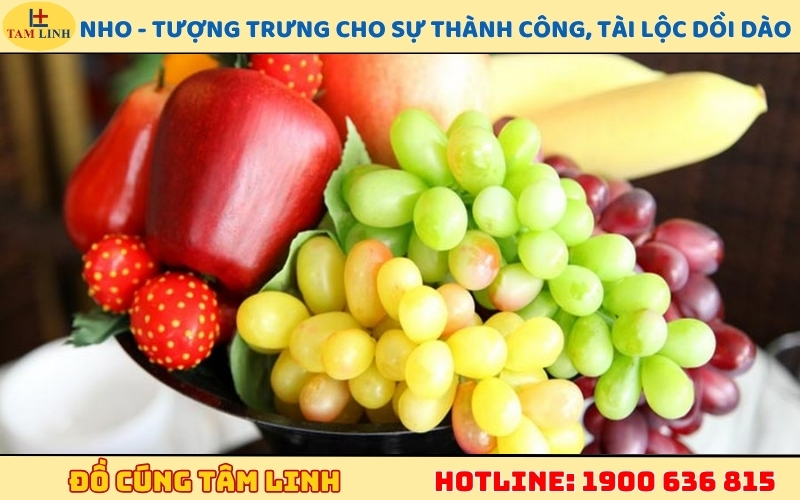 Nho - Tượng trưng cho sự thành công, tài lộc dồi dào