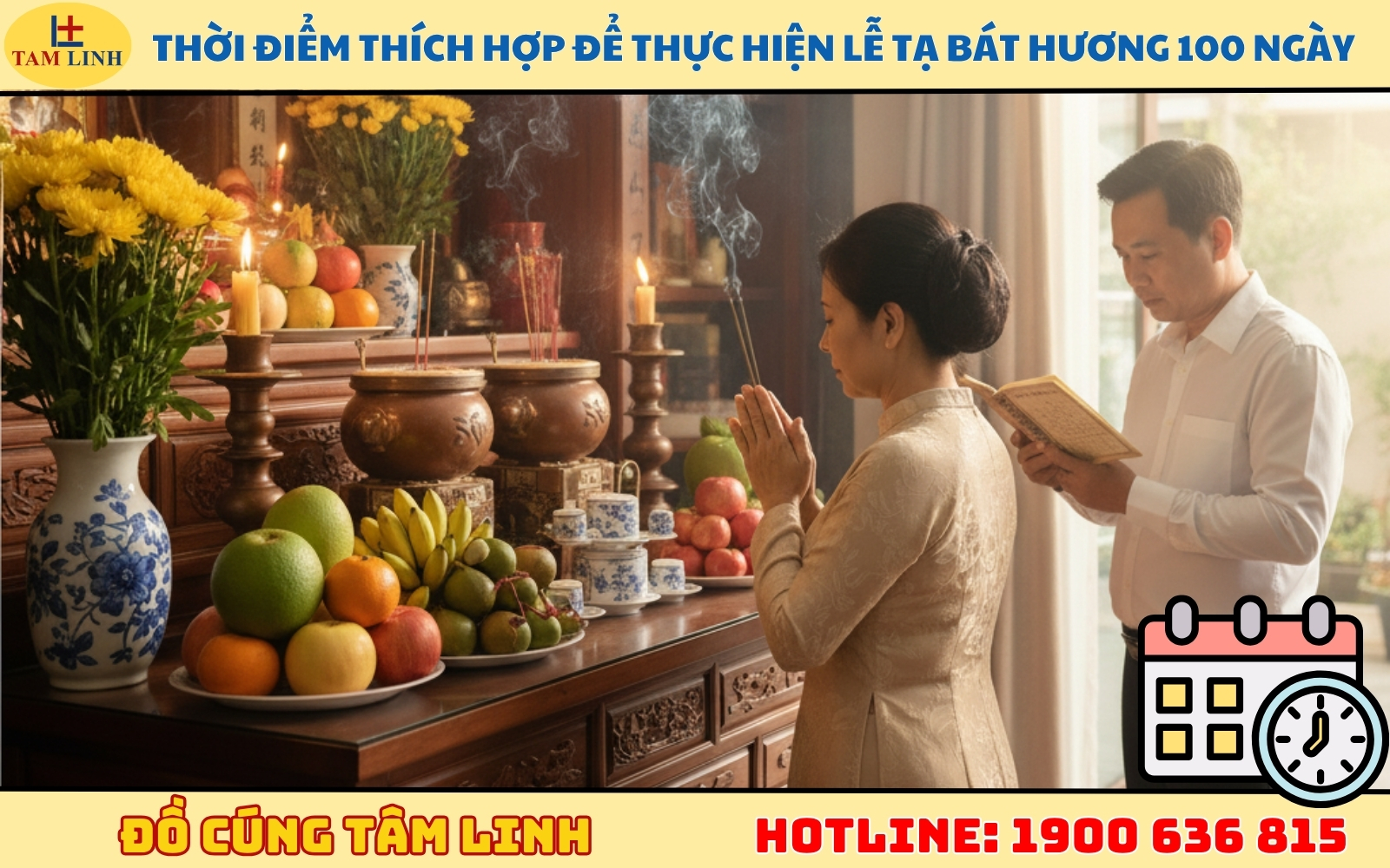 Thời điểm thích hợp để thực hiện lễ tạ bát hương 100 ngày