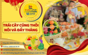Trái cây cúng thôi nôi và trái cây cúng đầy tháng