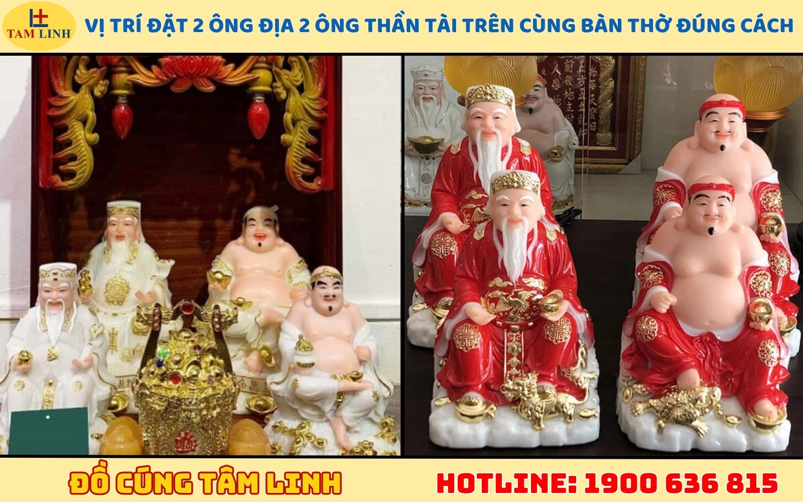 Vị trí đặt 2 ông Địa 2 ông Thần Tài trên cùng bàn thờ