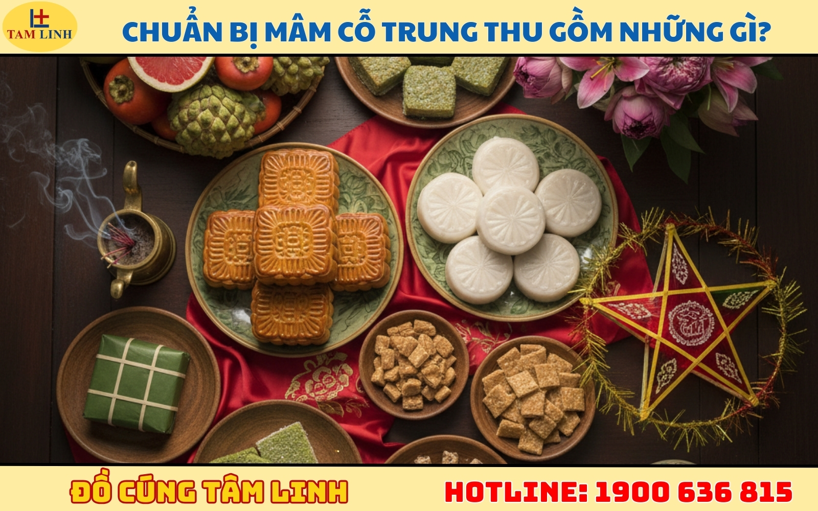 Chuẩn bị mâm cỗ trung thu gồm những gì?