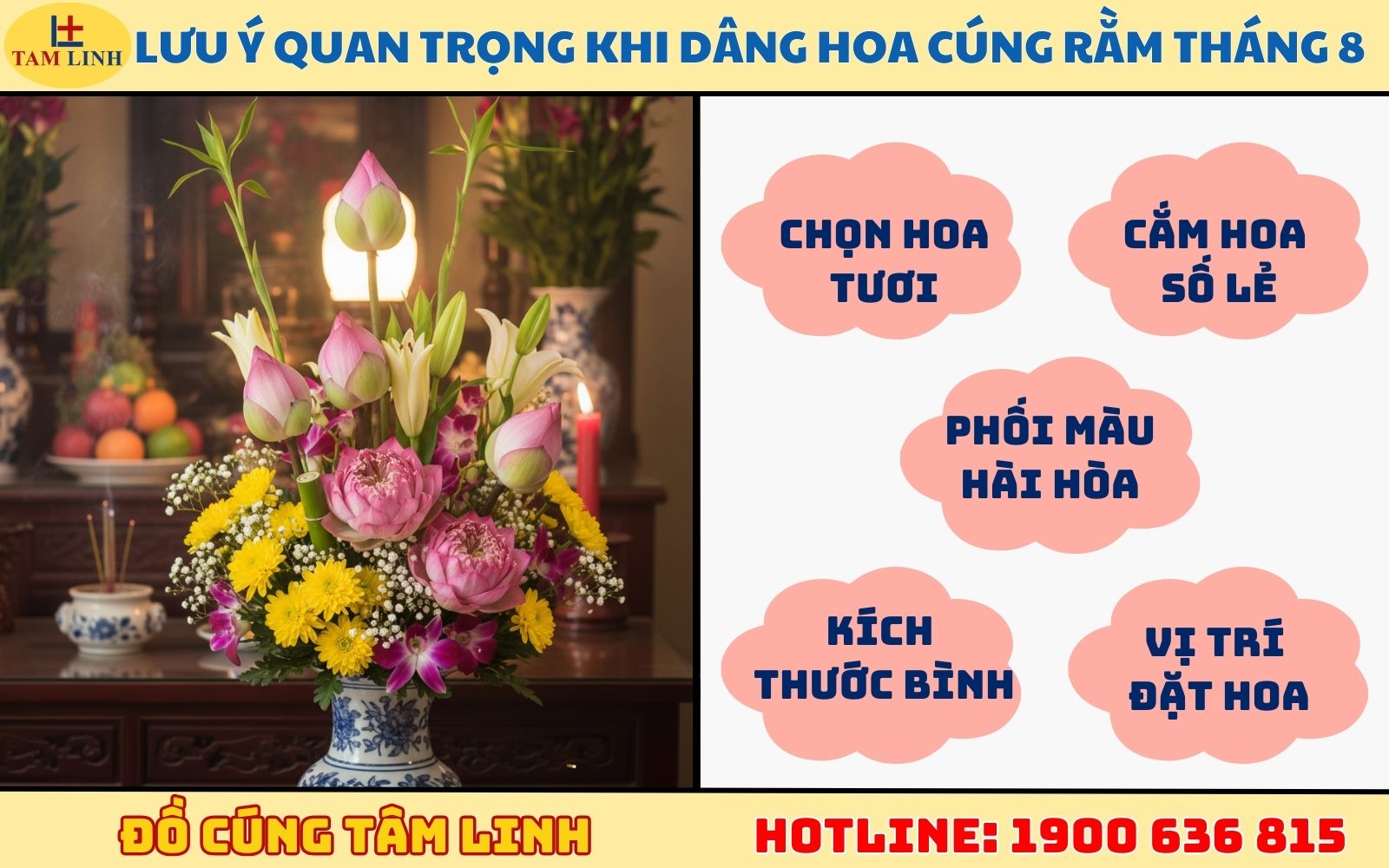 Lưu ý quan trọng khi dâng hoa cúng Rằm tháng 8