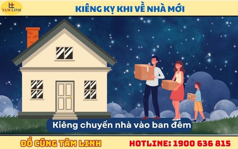 về nhà mới kiêng gì - chuyển nhà vào ban đêm