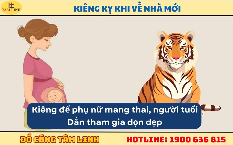 về nhà mới kiêng gì - để phụ nữ mang thai, người tuổi Dần tham gia dọn dẹp
