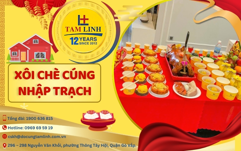 xôi chè cúng nhập trạch