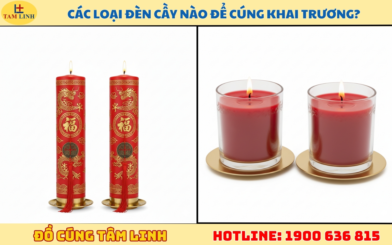 Các loại đèn cầy nào để cúng khai trương?