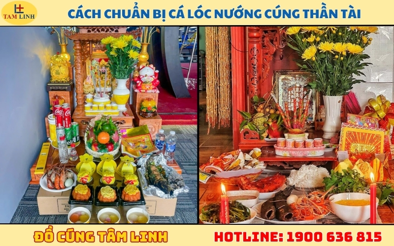 Cách chuẩn bị cá lóc nướng cúng Thần Tài