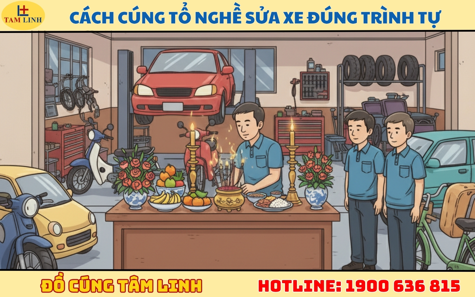 Cách cúng tổ nghề sửa xe đúng trình tự