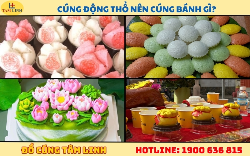 Cúng động thổ nên cúng bánh gì