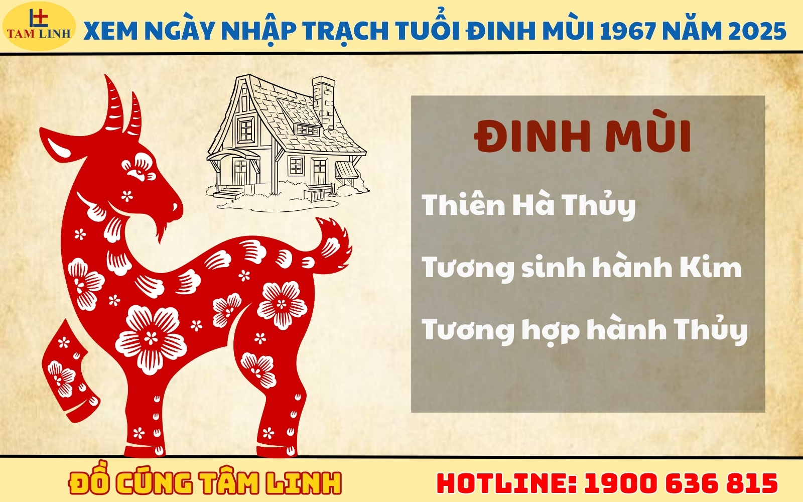 Xem ngày nhập trạch tuổi Đinh Mùi 1967 năm 2025