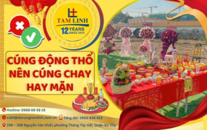 cúng động thổ nên cúng chay hay mặn