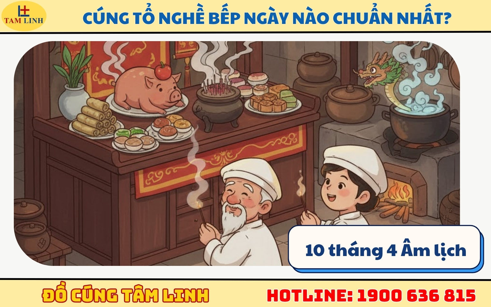 Cúng tổ nghề bếp ngày nào chuẩn nhất