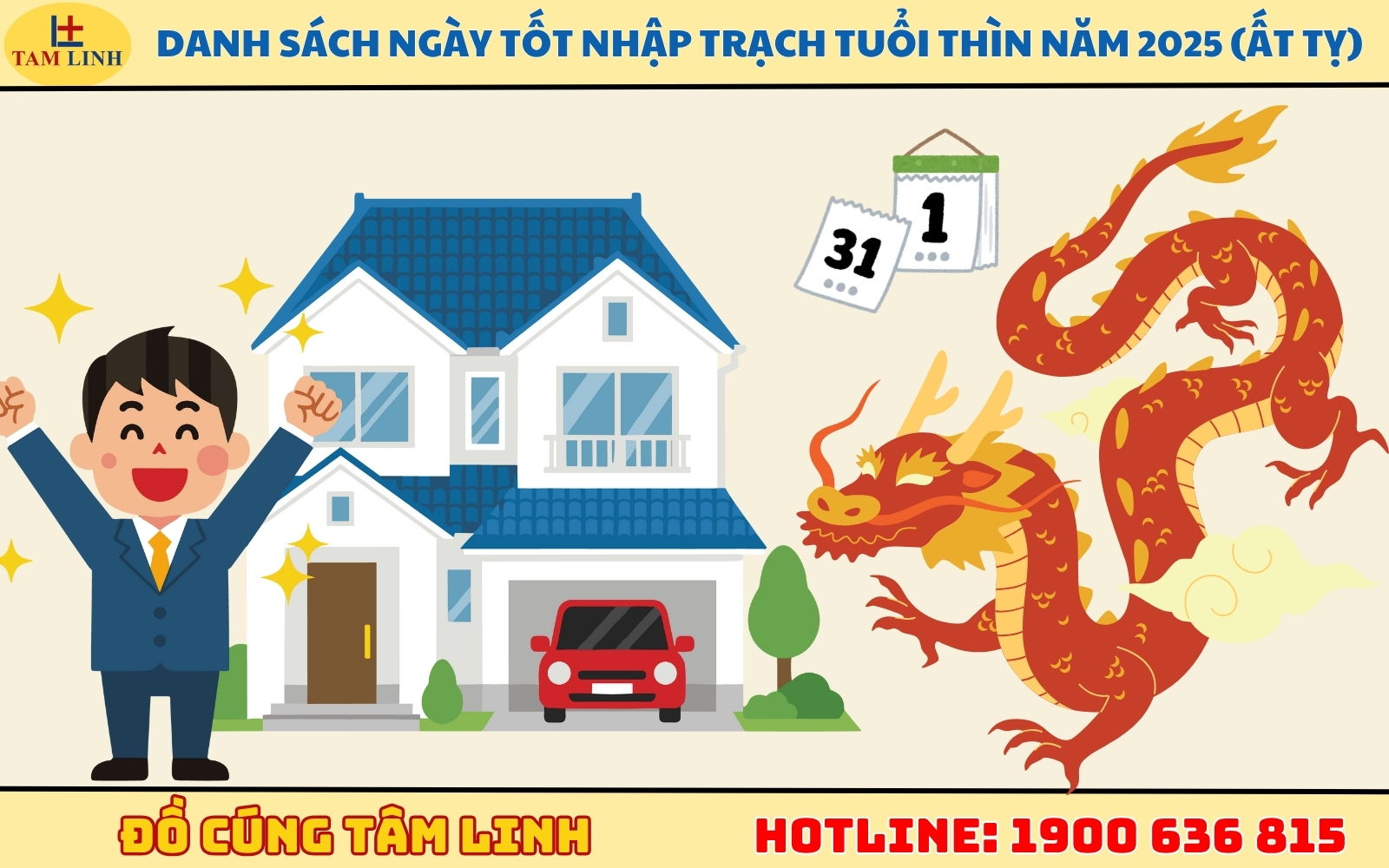 Danh sách ngày tốt nhập trạch tuổi Thìn năm 2025 (Ất Tỵ)