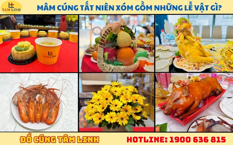 Mâm cúng tất niên xóm gồm những lễ vật gì