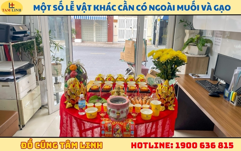 Một số lễ vật khác cần có ngoài muối và gạo